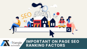 Read more about the article Most Important On Page SEO Ranking Factors